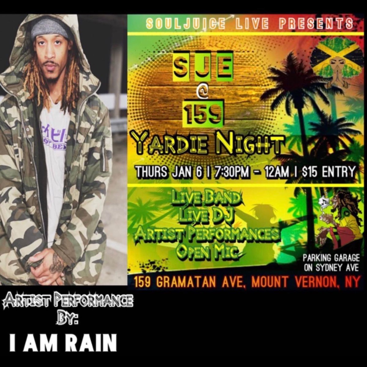 theyloverain's tweet photo. 2 SHOWS 🔥⛈

January 6 in Mount Vernon with Souljuicelive 

&amp; 

January 7 in Peekskill with  Encoreacoustic

Come pullup. Drink. Smoke. Let’s start off this year right https://t.co/CUNUXDwLqx