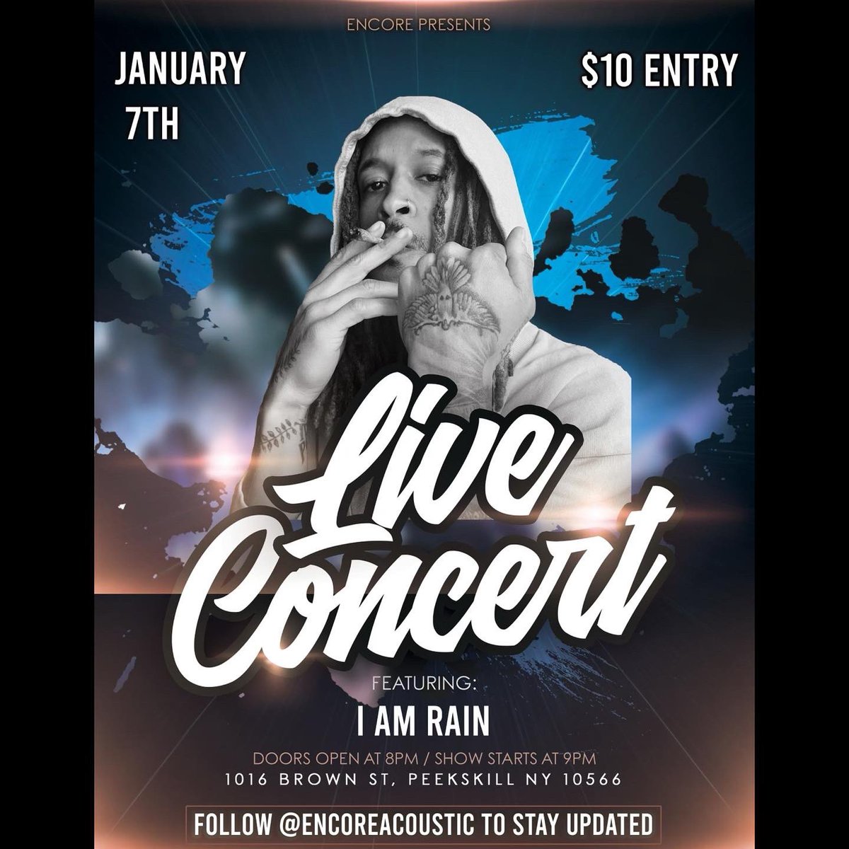 theyloverain's tweet photo. 2 SHOWS 🔥⛈

January 6 in Mount Vernon with Souljuicelive 

&amp; 

January 7 in Peekskill with  Encoreacoustic

Come pullup. Drink. Smoke. Let’s start off this year right https://t.co/CUNUXDwLqx