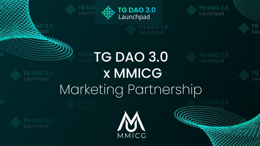 LaunchPAD TG DAO 3.0 đối tác với MMICG