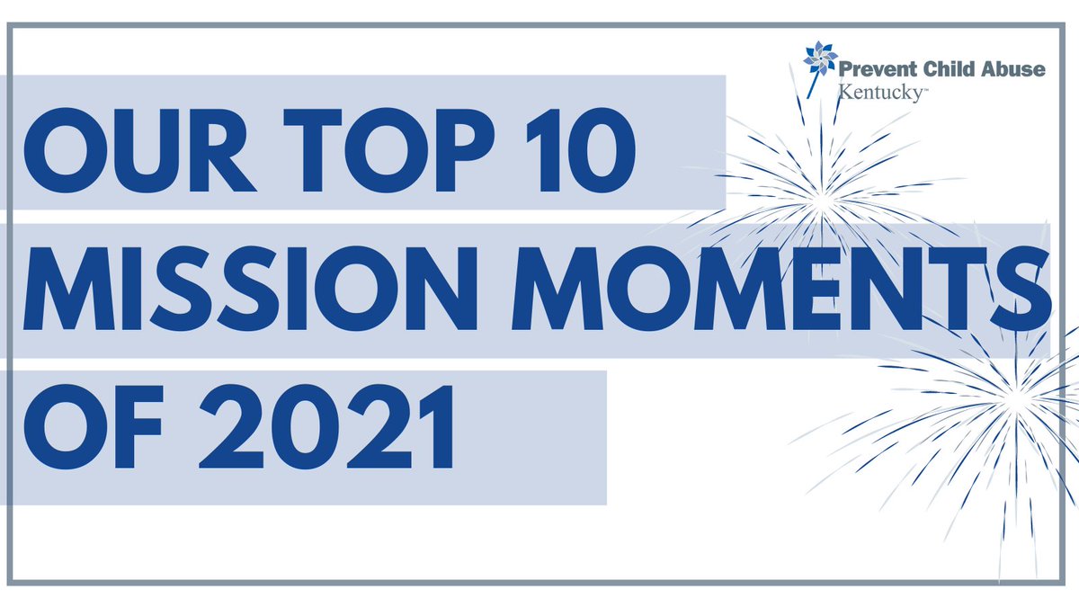 As we enter this new year, we are thankful for the incredible support of our mission we received in 2021! Thank you for prioritizing Kentucky's families and children this year! Check out our Top Ten Mission Moments of 2021: tinyurl.com/4n7h8kbb

#NewYear #Prevention