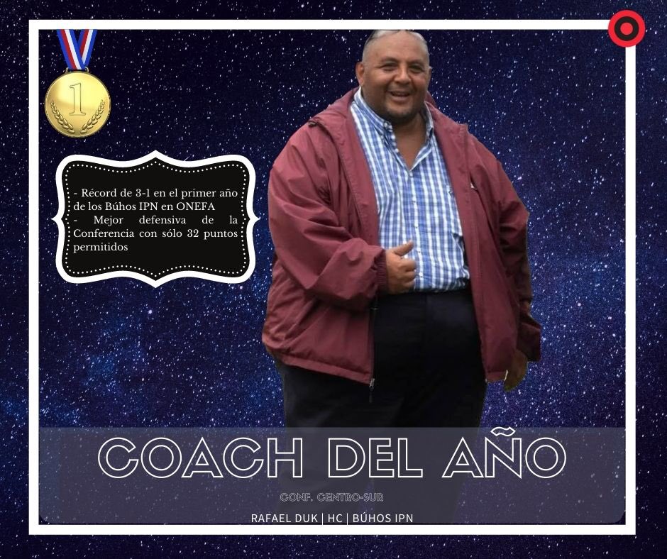 maximoavance's tweet photo. 🎖 Lo mejor de la #ONEFA 2O21 | Conf. Centro-Sur 

🏈 Coach del año: Rafael Duk @BuhosIpn https://t.co/r60pSEJJFD