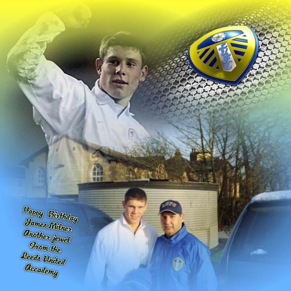 JAMES MILNER  - Happy Birthday to a Great Professional friend from the Leeds United Academy !!! 