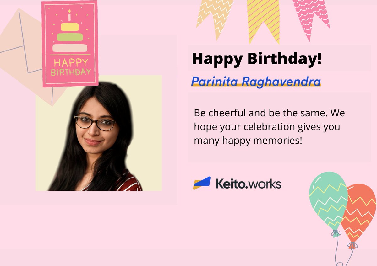 Happy Birthday Parinita 🎊 !! Be happy and enjoy your big day. Birthday wishes from all of us at Keito.

#keito #workculture #team #NEST #nurture #empower #share #trust #birthday
