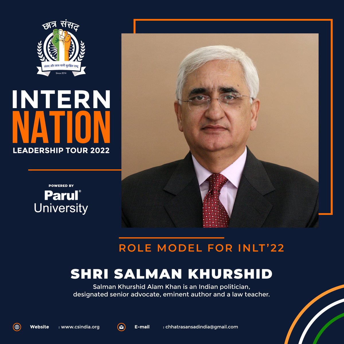 CsindiaOfficial's tweet photo. Intern Nation Leadership Tour - 2022

Shri Salman Khurshid, a renowned Lawyer-Educationist-Writer-Politician who descends from a family of great politicians and leaders, we are honoured to have sir as a Role Model and Guest for the Interaction at INLT'22.
#chhatrasansad #inlt22 https://t.co/rpoBioAaB0