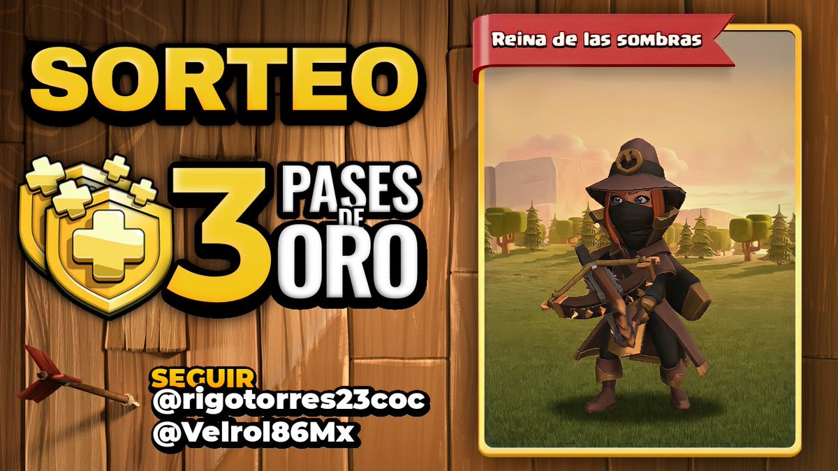 💰¡¡¡SORTEO de 3 PASES de ORO!!!💰

REQUISITOS:
🔁Dar RT

Seguir a:
⭕️<a href="/Velrol86Mx/">velrol</a>  
⭕️<a href="/rigotorres23CoC/">rigotorres23🇲🇽</a> 

☘️Los ganadores se anunciaran el día martes 11 de enero☘️

📍El premio se entrega por paypal📍