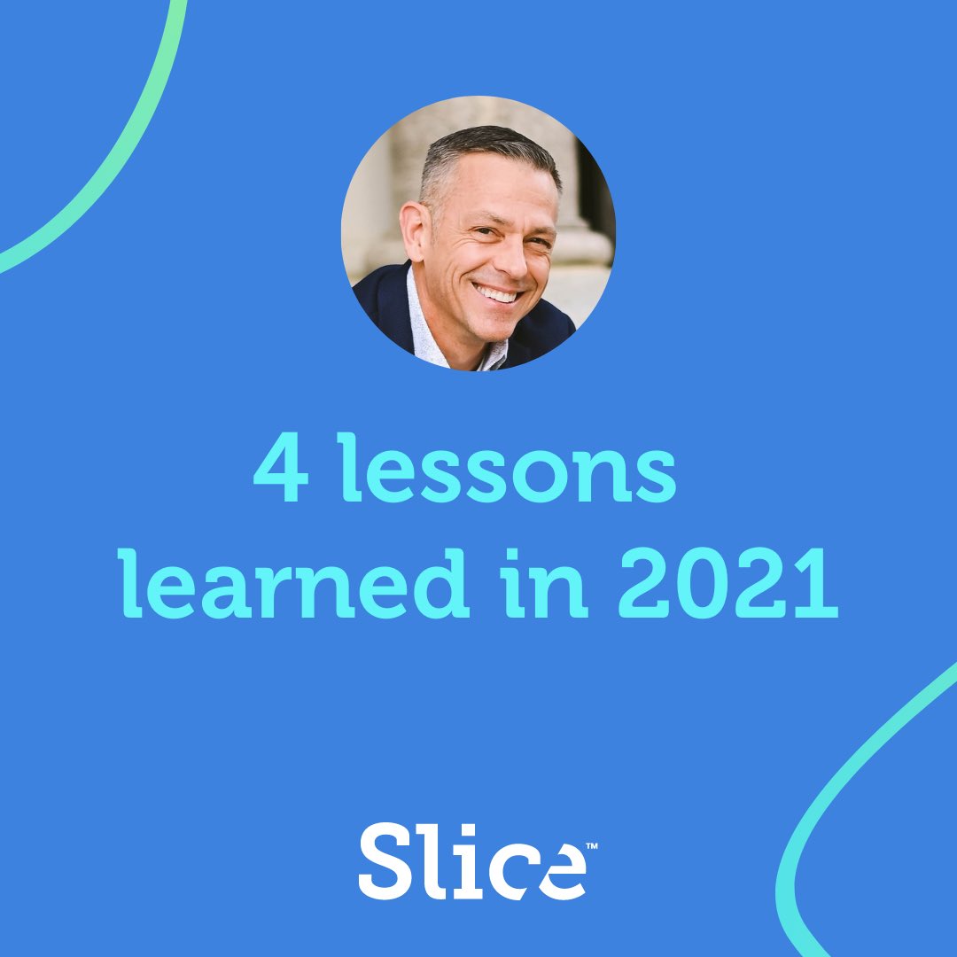 Slice_Tech's tweet photo. As the Slice team reflects on 2021, we realize there have been some constant themes this year. It's been a year of vulnerability, growth, and pivots. 

So what did we learn? 

👯‍♀️ Community matters 

💪 Mistakes are valuable 

😴 Rest is non-negotiable  

🥂 Celebrate your wins https://t.co/SqUyHkFNO7