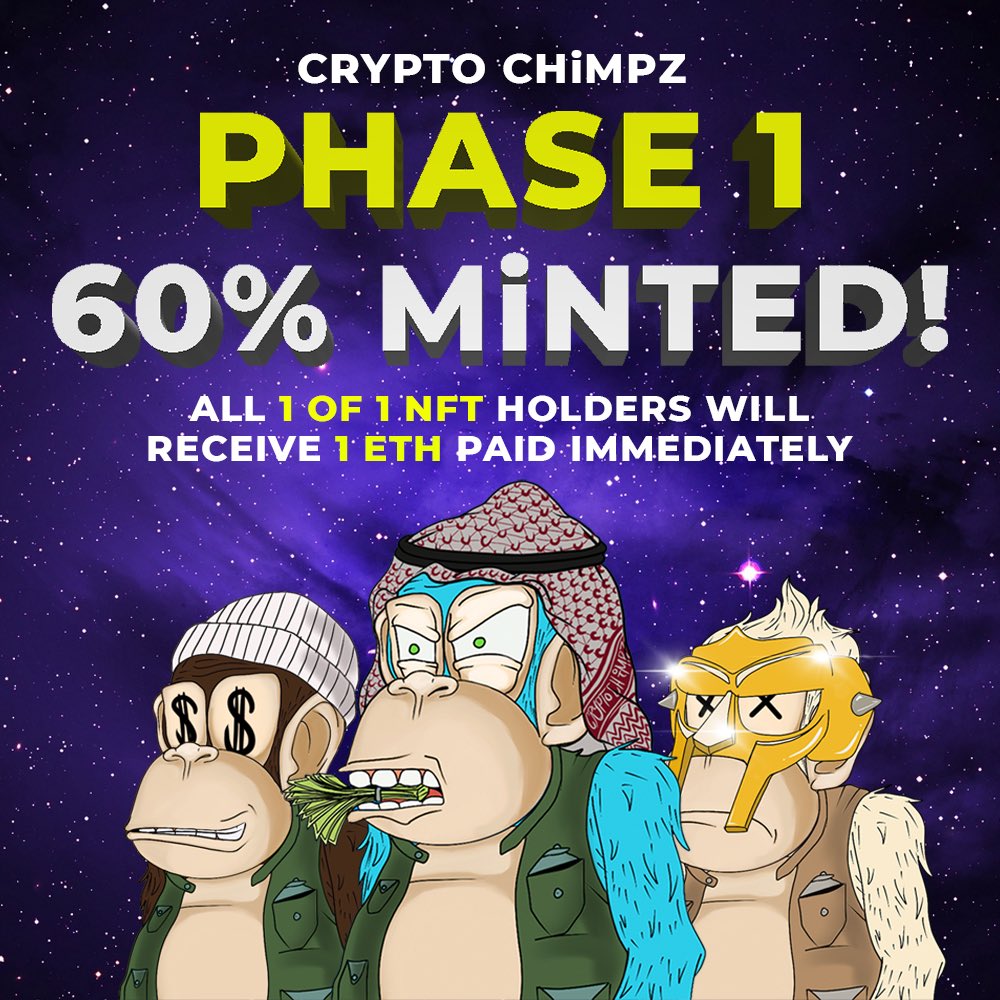 CryptoChimpzNFT's tweet photo. Every 1 of 1 that gets minted will be awarded 1 ETH 👀 14 left to go 🚀🚀

MiNT LiNK: https://t.co/QoFcr7OS2I 

#CryptoChimpz #NFT #NFTCommmunity https://t.co/J4p5cByqkD