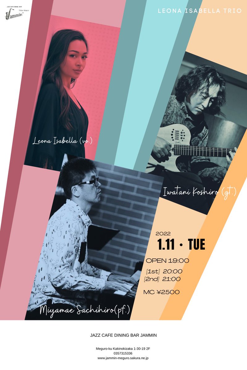 leonaIsabella2's tweet photo. Happy New Year⭐️
1/11(tue.)【Leona Isabella Trio 】
Jazz Cafe Dining Bar Jammin’ Meguro
Open 1900 | 1st set  2000| 2nd 2100
Leona Isabella (vo.) 
Iwatani Koshiro (gt.)
Miyamae Sachihiro (pf.) 
MC ¥ 2500
＃レオナイザベラ　#Leonaisabella   #ジャズ　#ソウル　#ライブ　#ジャズボーカル https://t.co/bx9h0hMteh