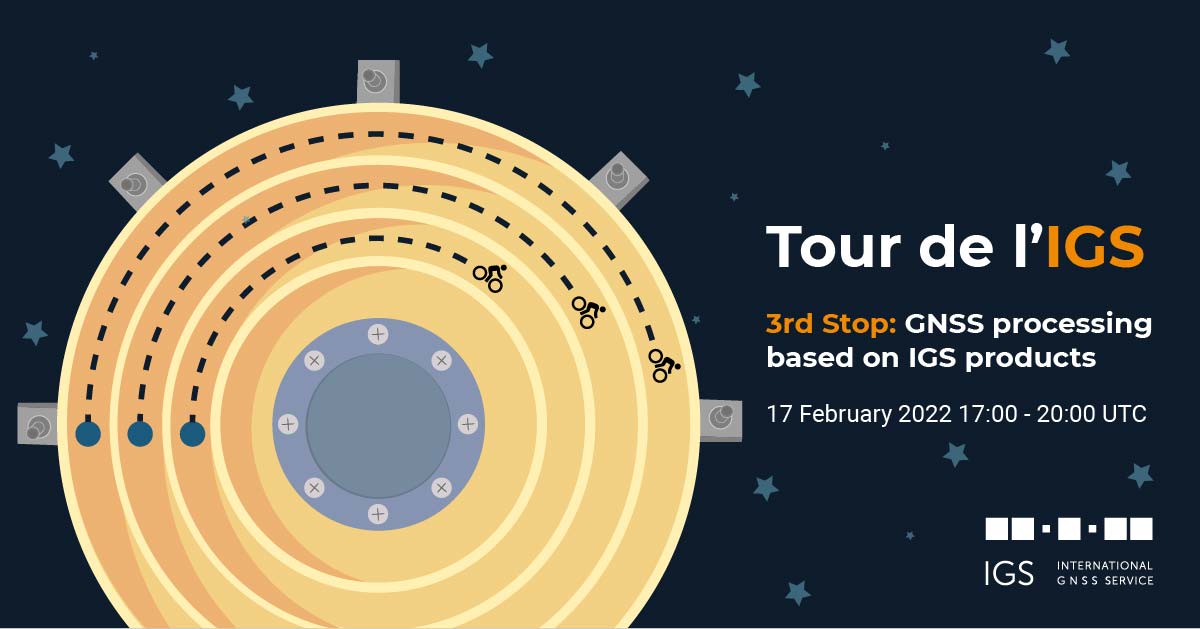 IGSorg's tweet photo. We invite you to participate in our 3rd "Tour de l'IGS" on 17 February, dedicated to #GNSS processing using #IGS products. Registration is free, but filling up quickly, so don't wait. Fore more info visit: https://t.co/tD0LKtbsxf #tourdelIGS #geodesy4impact #GNSS4impact https://t.co/09FcSR8GzB