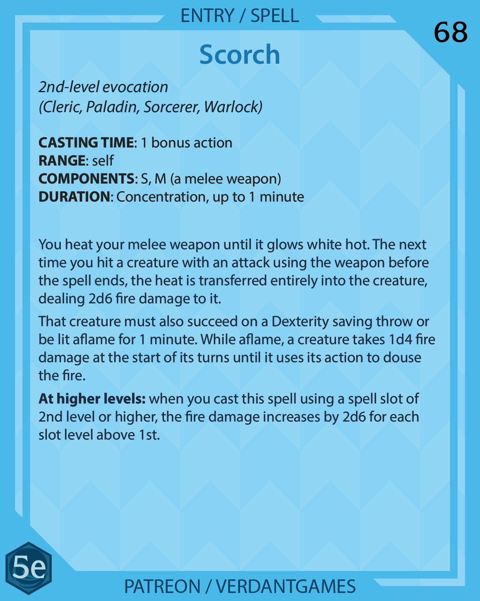 verdantgames5e's tweet photo. Scorch, 2nd-level evocation

You heat your weapon until its white hot, dealing extra fire damage on your next hit

Art by @ossocavo

#foregonecompendium #dnd #dnd5e #dndhomebrew #homebrew #dndspells #5espells #patreon #patreoncreator #ttrpg #ttrpgfamily #d20 https://t.co/4HXsumtCLz
