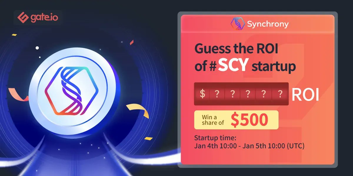 🤔 Gate.io Guess $SCY #ROI 🤔 <a href="/SynchronyFi/">Synchrony</a>

50 lucky users will receive $10 each 🧧
💽Follow @gate_io
💽Like &amp; RT
💽Join: gate.io/en/startup/367…
 
#Gateio #Giveaway #Startup