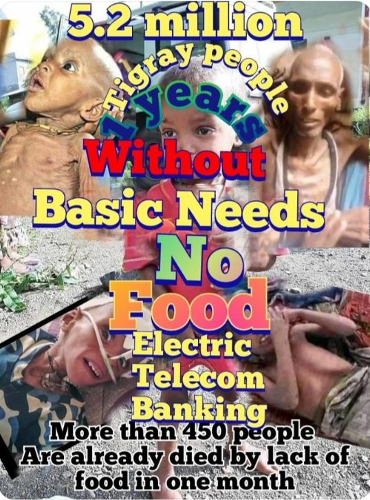 GebreNiguse's tweet photo. For more #426days in #Tigray
⛔No food and water services
⛔No electricity
⛔No Bank services
⛔No Media access, internet or phones
⛔No transportation access
⛔No drug supply
⛔No Hospital service
⛔No Humanitarians service
#TigrayGenocide #UNSC @POTUS
@UN @hrw @G7 https://t.co/PxDGhxboVz