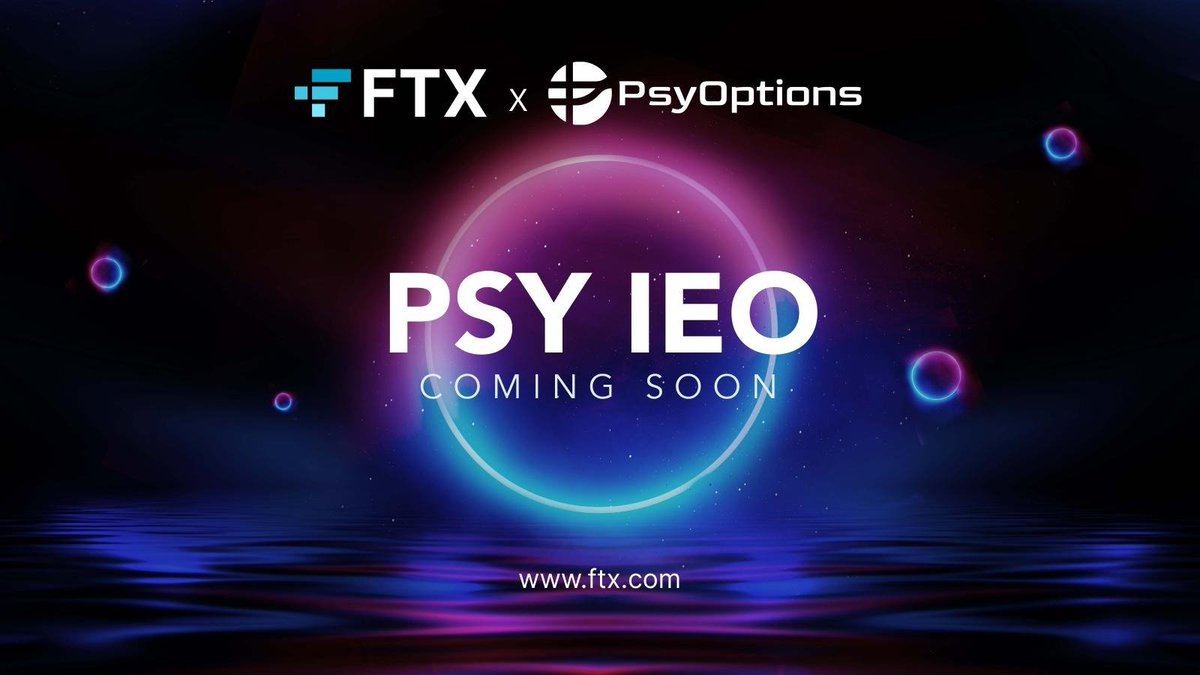 Upcoming IEO on FTX! IEO rules to be announced shortly <a href="/PsyOptions/">PsyFi</a> $PSY #PsyOptions