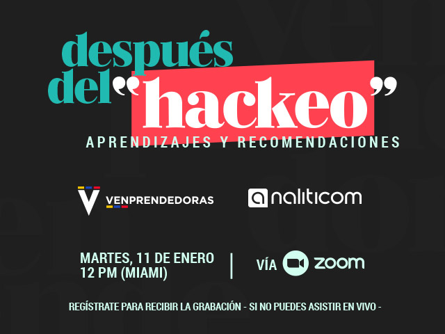 venprendedoras's tweet photo. Después del Hackeo: Aprendizajes y Recomendaciones #EventoGratuito https://t.co/HixoGKF67b https://t.co/gNXo2YNrGx