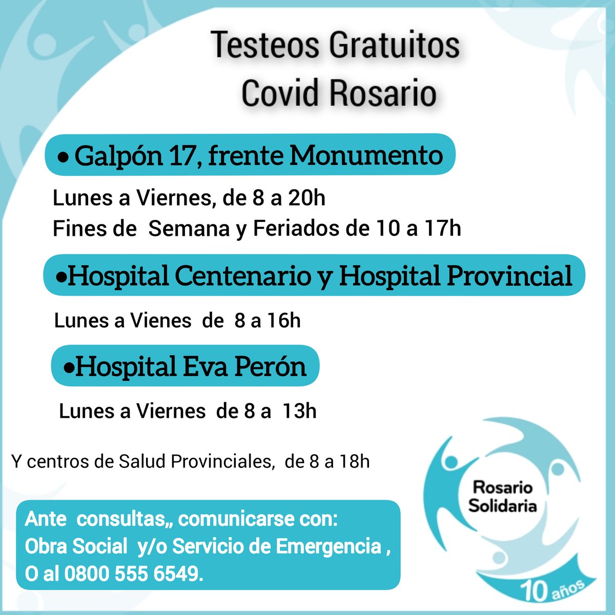 RosSolidaria's tweet photo. 🟢#COVID!
➡️Hisopados Gratuitos en Rosario 
Lugares, Dias y Horarios

☎️Ante cualquier inquietud llamar al 0800 555 6549 o a tu obra social. 

#COVID19 #Testeate https://t.co/h3BHdZUkwv
