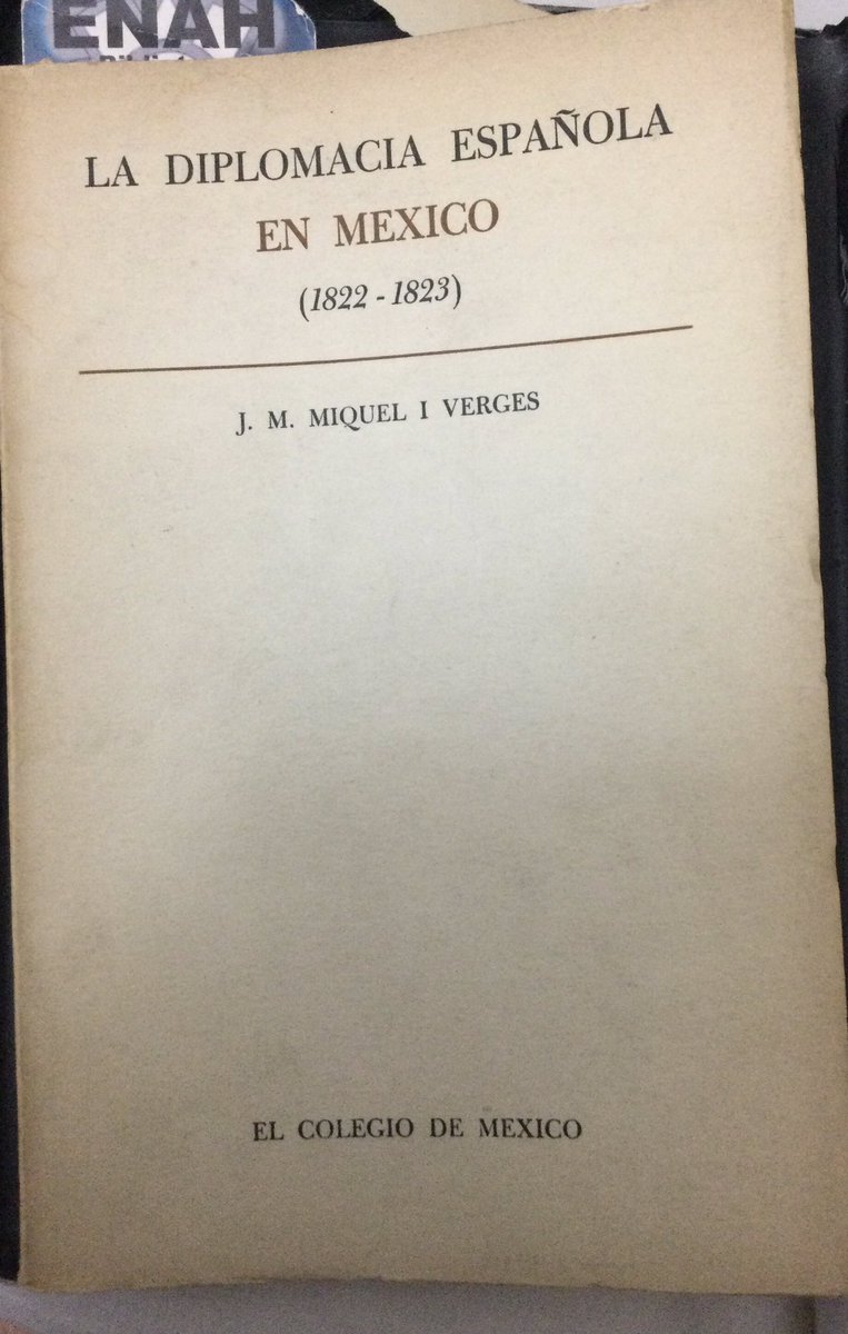 ISTORIARE's tweet photo. Terminé de leer este estudio de Micqel i Verges sobre el intento de resolver la situación entre México y España en los años inmediatos a la Independencia, intentó que se truncó al regresar Fernando VII al absolutismo. Muy interesante. Muy recomendable #librosMG https://t.co/hXeaMcmte6
