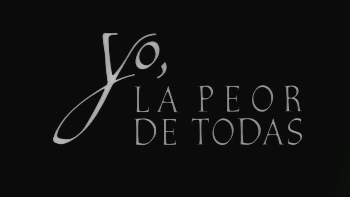 Yo, la peor de todas (María Luisa Bemberg, 1990)