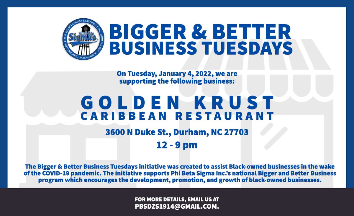 #DurhamCommunity | January 4 is Bigger &amp; Better Business Tuesday. Every Tuesday, the Durham Alumni Chapter Of Phi Beta Sigma is supporting the Golden Krust Caribbean Restaurant 3600 N. Duke St. #35, Durham, NC. | (919) 283-4639 | goldenkrust.com | Hours: 12 - 9 PM