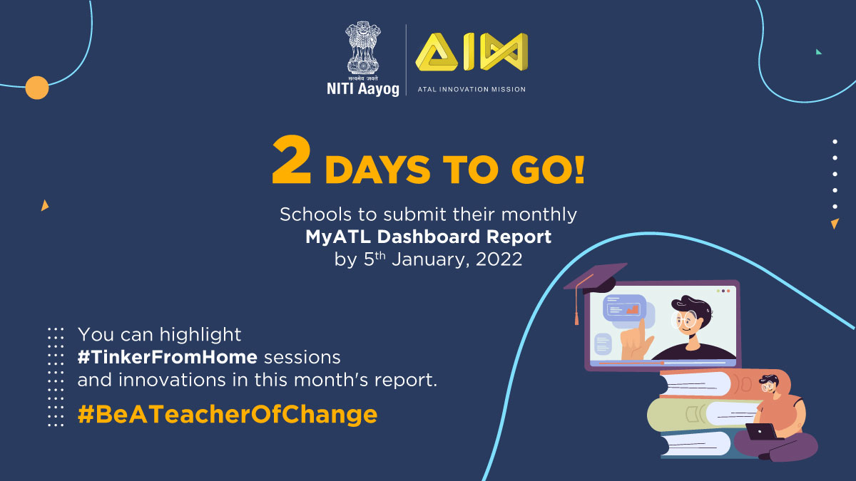 AIMtoInnovate's tweet image. 2⃣ days to go! 

An opportunity for you to become the next ATL school of the month.

Update your MyATL Dashboards, today.

👉Don&apos;t forget to highlight #TinkerFromHome sessions and innovations

🖇️: aim.gov.in/atl/