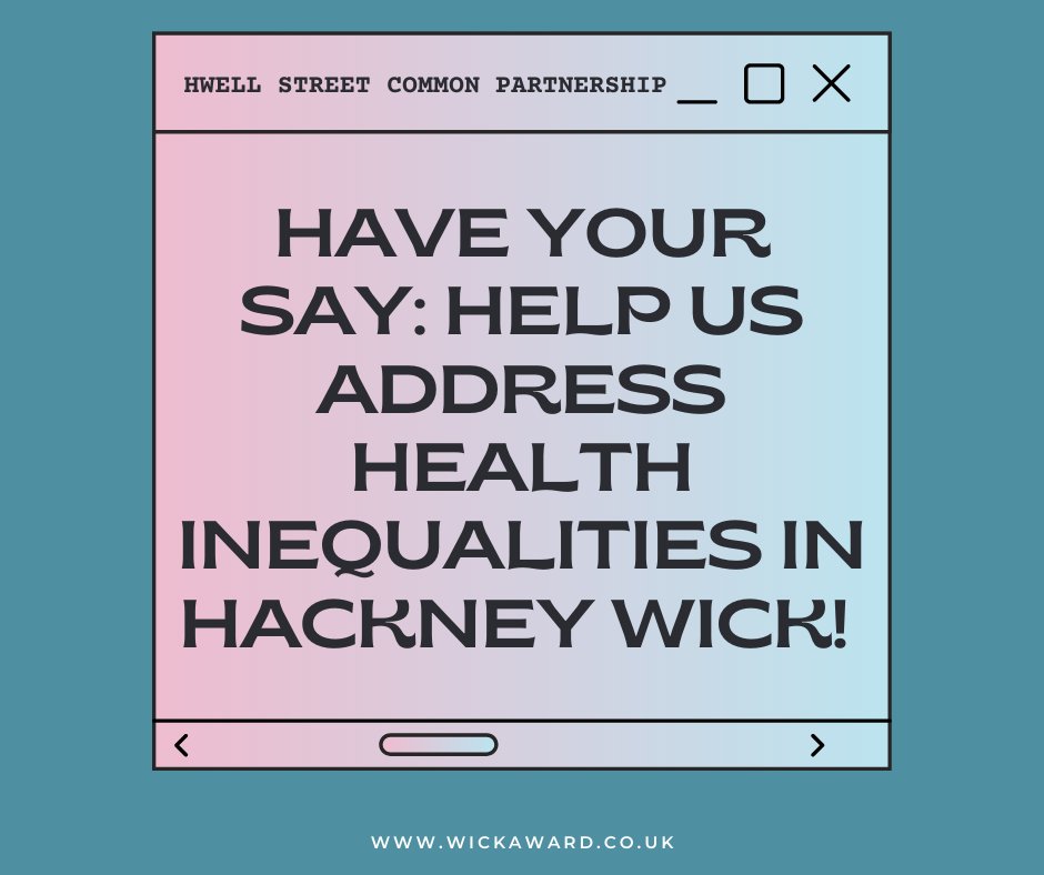 The Well Street Common Wellbeing Partnership is working on a new intervention aimed at addressing the unfair differences in the health outcomes of local residents. Please complete this simple form to let us know which issue we should tackle first: tinyurl.com/wellsthealth #hackney