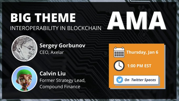 AxelarR's tweet photo. Присоединяйтесь к нам в этот четверг в 13:00 по восточному времени для участия в AMA с 
@sergey_nog
 и 
@cjliu49

#Interoperability станет одной из главных тем блокчейна в 2022 году. Присоединяйтесь, чтобы узнать больше!

https://t.co/OyuIHtHFNH

#connectweb3 https://t.co/LWumXKbaLj