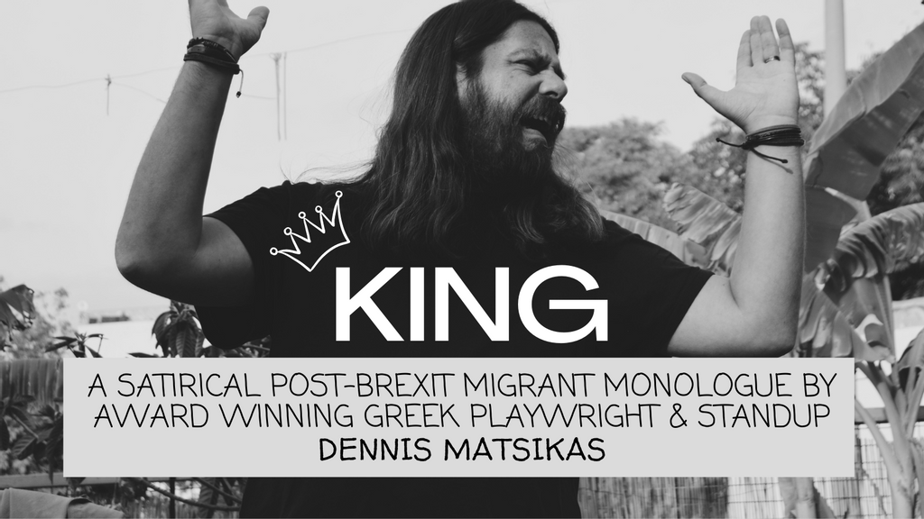 LZAcreative's tweet photo. A post-Brexit migrant-monologue by award-winning Greek playwright and standup Dennis Matsikas (@dionmak), directed by @liz_arday

https://t.co/uekwhKdMXF

KING by Dennis Matsikas @TheHopeTheatre | Jan 23 &amp; 24 2022 

Come laugh at a migrant!! 😉 https://t.co/ztyKRIiSYr
