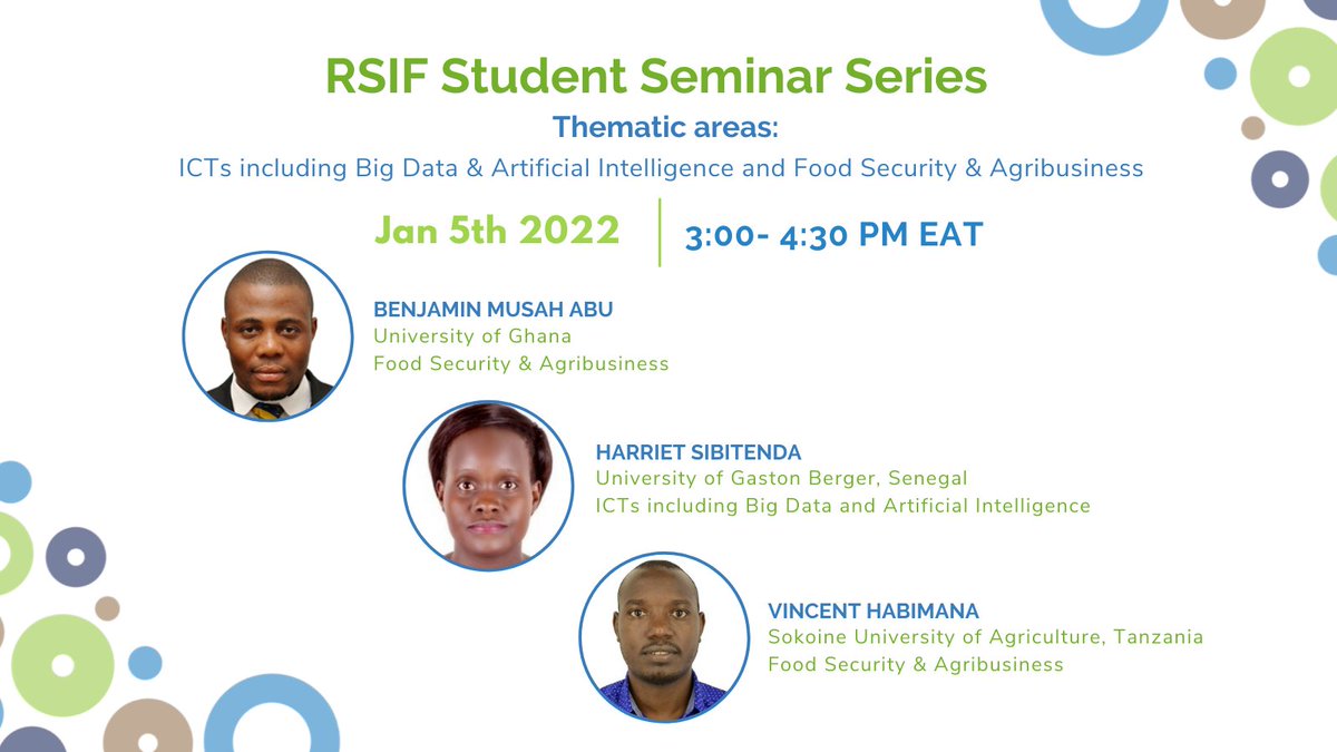PasetRsif's tweet photo. Happy new year 2022! What better way to start off than with the first student seminar of the year? Join us tomorrow at 3PM EAT for the 17th series where 3 of our scholars will present on #ICT &amp; #foodsecurity 
#RSIF #PASET #ScienceInAfrica #Innovation #Research #Technology #STEM https://t.co/ElsRI5xSCr