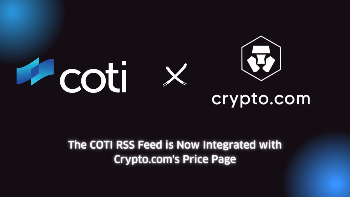 COTInetwork's tweet photo. https://t.co/j2ZshIe9Vb and COTI are increasing their cooperation!
Users can now directly access COTI's RSS news feed through COTI's price page on the @cryptocom  platform.

Read more: https://t.co/z4LW3JgHsc

$COTI https://t.co/D0Ds6aIuEl