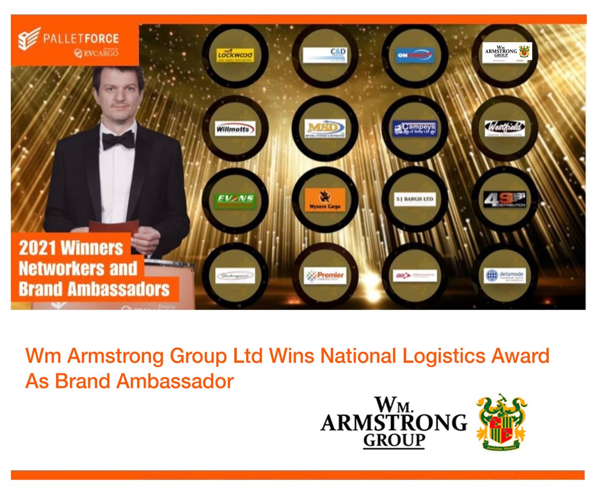 Wm Armstrong Group Ltd win Brand Ambassador at the Palletforce Gala Awards!

We are proud to announce that we have won a prestigious national transport award for exceptional efforts to keep the country moving during a year in which the nation’s supply chains were tested.