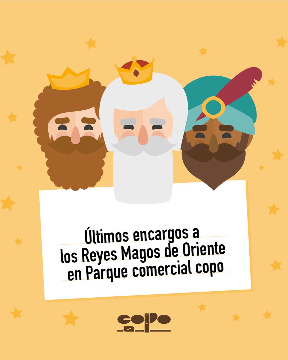 Copo_al's tweet photo. Se acerca la noche más mágica del año…​

¿Has hecho ya tus encargos a sus majestades los reyes magos de Oriente? 👑👑👑​

¡Últimas horas para pedir tus deseos!​

#parquecomercialcopo #copo #estiloponiente https://t.co/gQ44EmqOvG