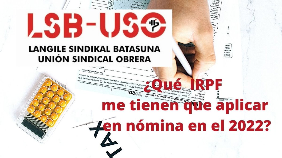 LSB_USOEuskadi's tweet photo. ℹ️LSB-#USOTeInforma ya están las tablas #IRPF oficiales para #Araba #Bizkaia #Gipuzkoa 

Lanaren etekinei aplikatu beharreko atxikipenen portzentajeak #PFEZ 

☎️Contacta con nosotros y te las facilitamos o las puedes descargar en el siguiente enlace
↘️ 👀
https://t.co/7BJO6saTBB https://t.co/lVDMX9vgoB