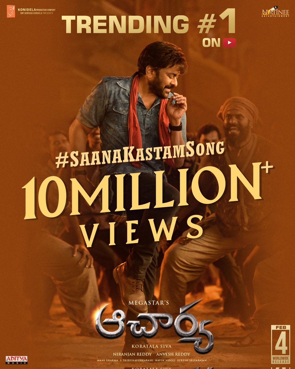 ekkada_pakka's tweet photo. Trending #1OnYoutube
#SaanaKastam 10Million+Views
#Acharya https://t.co/SVlkUrI8rn