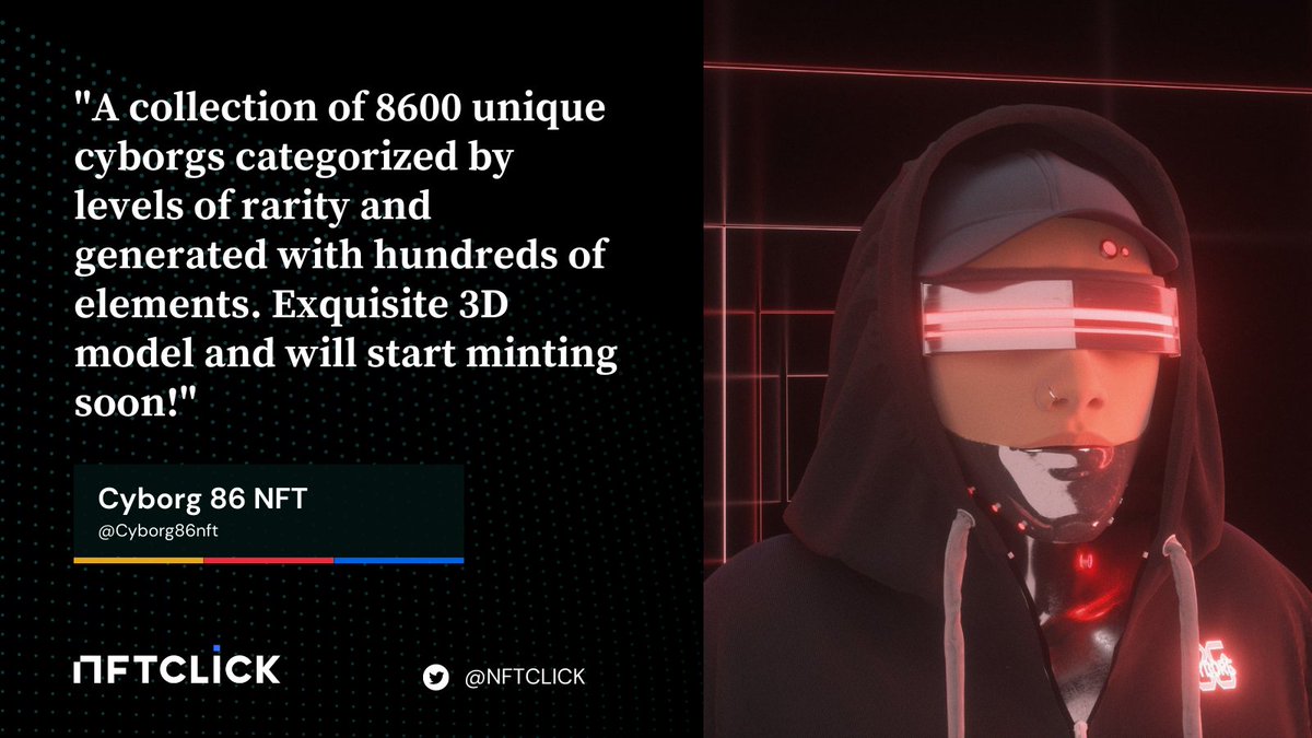 🌟Best Project of Today!

💡A collection of 8600 exquisite 3D model NFTs <a href="/Cyborg86nft/">CYBORG 86 NFT</a>

⏰Launch on January 4th

📎Find more projects at nftclick.io