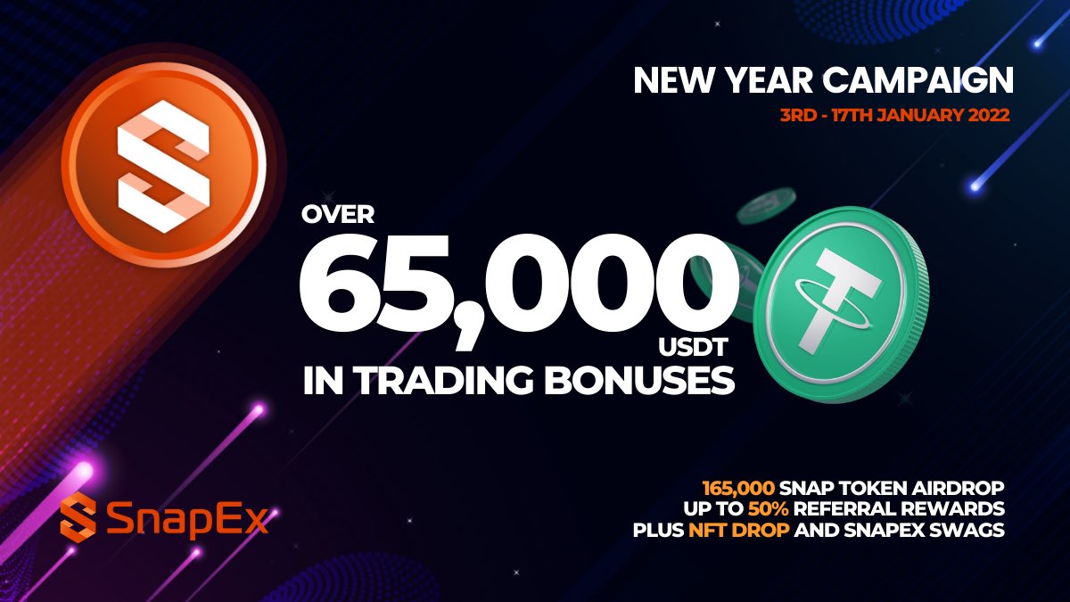 snapexofficial's tweet photo. New year, new you, and better SnapEx rewards.
We have a list of New Year giveaways for all SnapEx traders, including a trading bonus of 65,000 USDT. To enter the competition, simply open a trade of at least 5 USDT.
learn more: https://t.co/jnOyqsZdIV
#SnapEx #SNAPToTheMoon https://t.co/2AD4jSy0JT