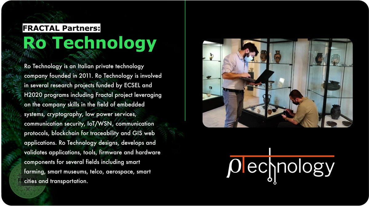 FRACTAL Project: Empowering Edge Computing (@project_fractal) on Twitter photo We'll start the New Year by introducing you <a href="/ro_technology/">RoTechnology</a> - one of our industrial partners from Italy 🇮🇹 It is a private technology company founded in 2011 with experienced professionals, who share enthusiasm for research & technological innovation💡
#fractal_partners We'll start the New Year by introducing you <a href="/ro_technology/">RoTechnology</a> - one of our industrial partners from Italy 🇮🇹 It is a private technology company founded in 2011 with experienced professionals, who share enthusiasm for research & technological innovation💡
#fractal_partners