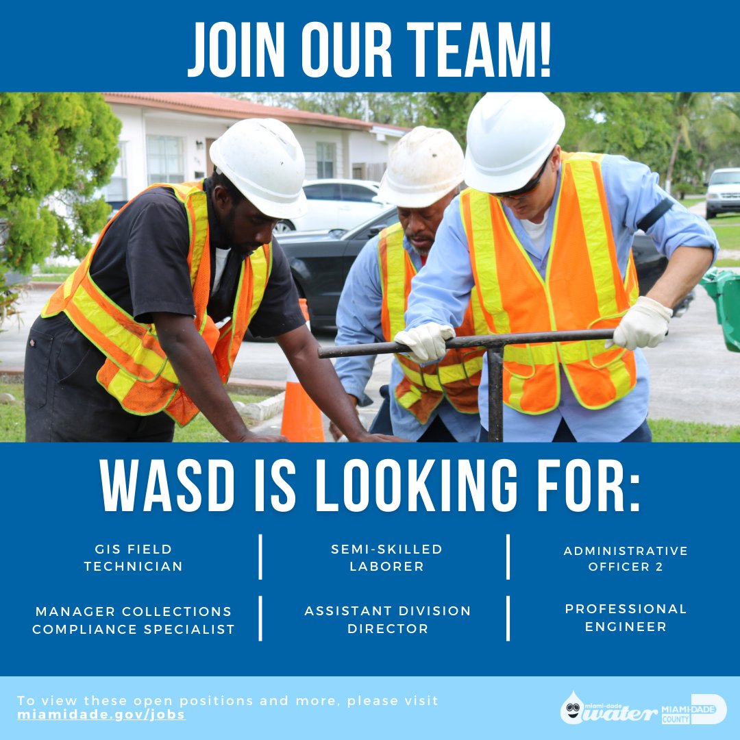 MiamiDadeWater's tweet photo. Take a step towards achieving your professional goals by working with WASD! Visit https://t.co/zt6S3KBbHv to explore WASD's available positions, learn about County employee benefits, and more. #MiamiDadeWater #MiamiDadeCounty #MiamiDadeCountyJobs #MiamiDadeJobs https://t.co/ZGQMvcitJt