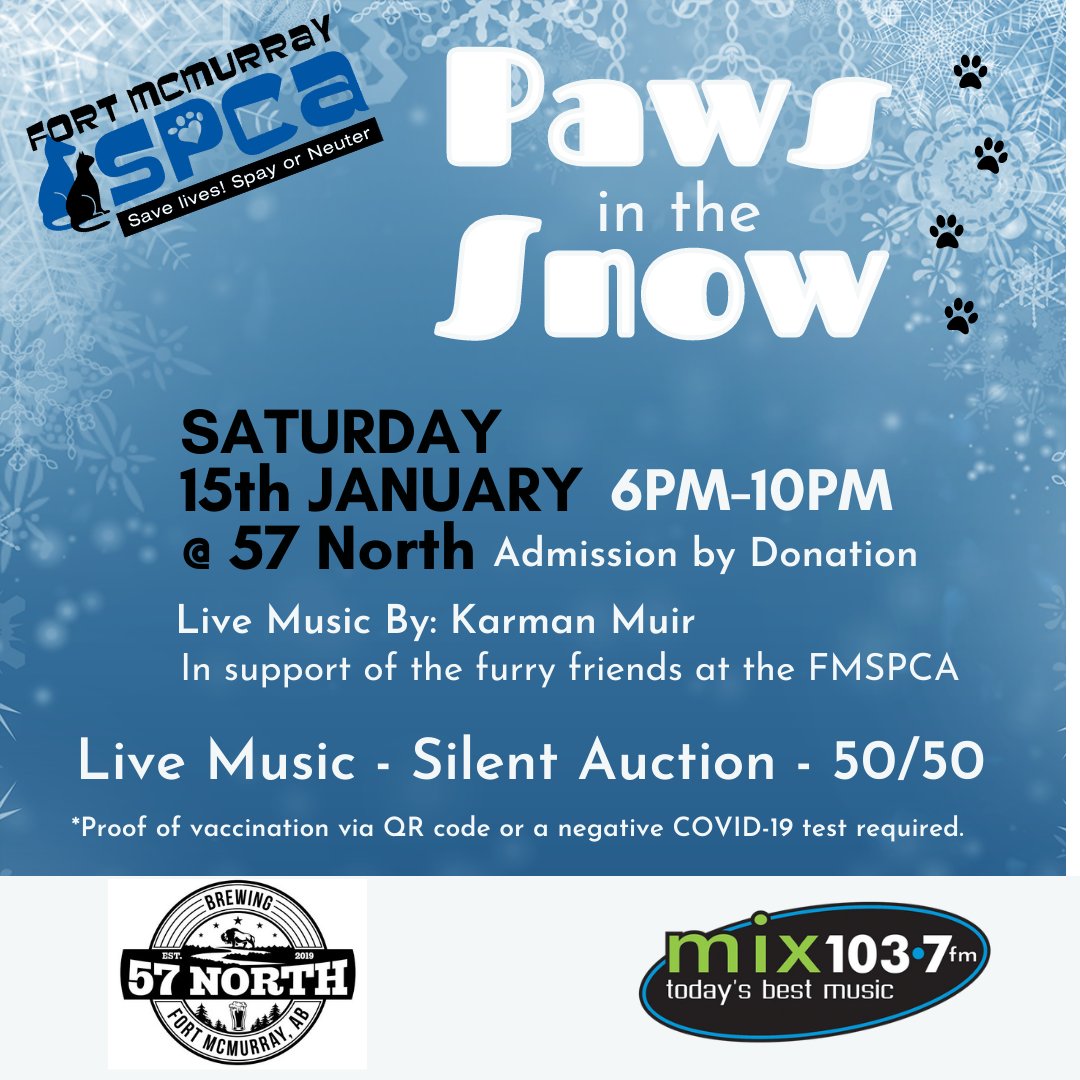 Join us next Saturday at 57 North Kitchen + Brewery for a charity night in support of the FMSPCA! There will be live music, a 50/50 and a silent auction. Have an item you want to donate to the auction? Send us a dm or email programs@fortmcmurrayspca.ca