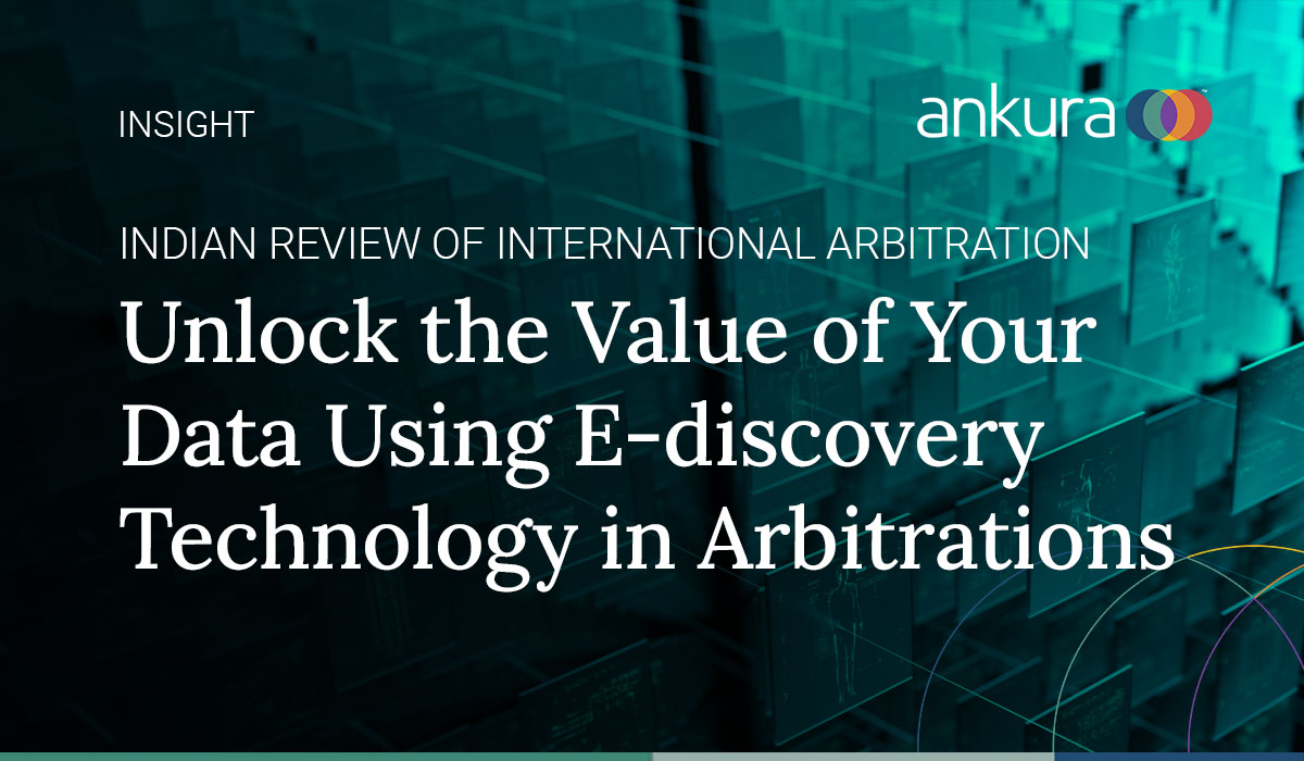 Ankura_Consult's tweet photo. In this Indian Review of International Arbitration article, Amit Jaju and Ankush Lamba look at the rules governing the use of Electronic Stored Information (ESI) and e-discovery in arbitration. https://t.co/sE5QUOvbhO https://t.co/mxe033I6rv