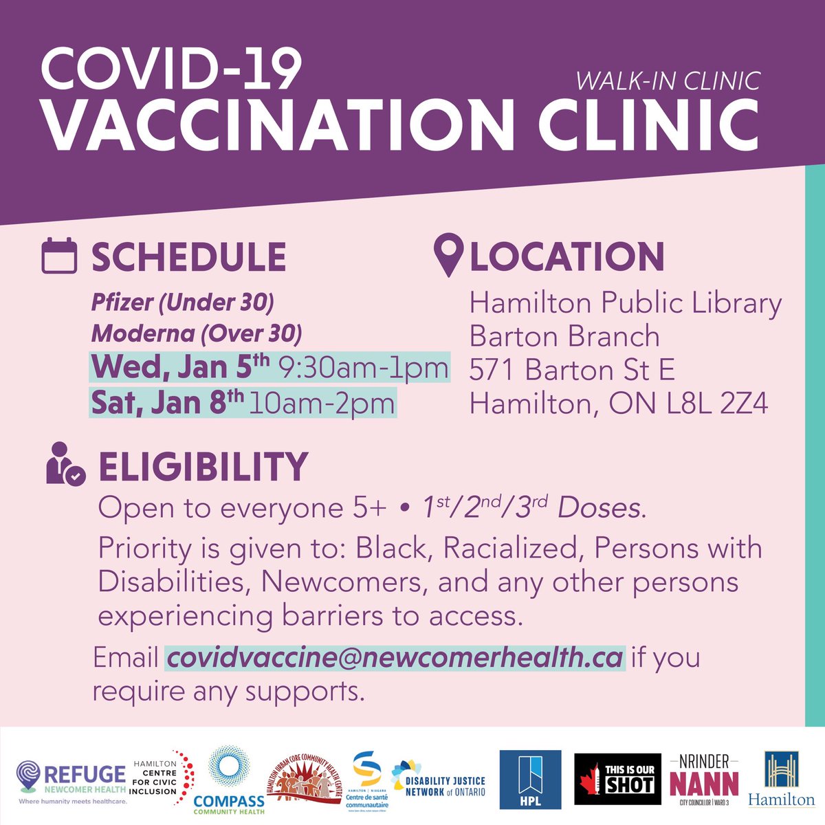 HCCI1's tweet photo. 📣 #COVID19 WALK-IN VACCINATION CLINICS run by @Refuge_HCNH

Wed Jan 5th 9:30 am - 1 pm &amp;
Sat Jan 8th 10 am - 2 pm 

📍@HamiltonLibrary 571 Barton St E

💉 Open to everyone 5+. 1st/2nd/3rd doses.

✉️ covidvaccine@newcomerhealth.ca ☎️ 905-526-0000
#HamOnt #COVIDHamOnt #COVIDON https://t.co/9Iz1SOcfUW
