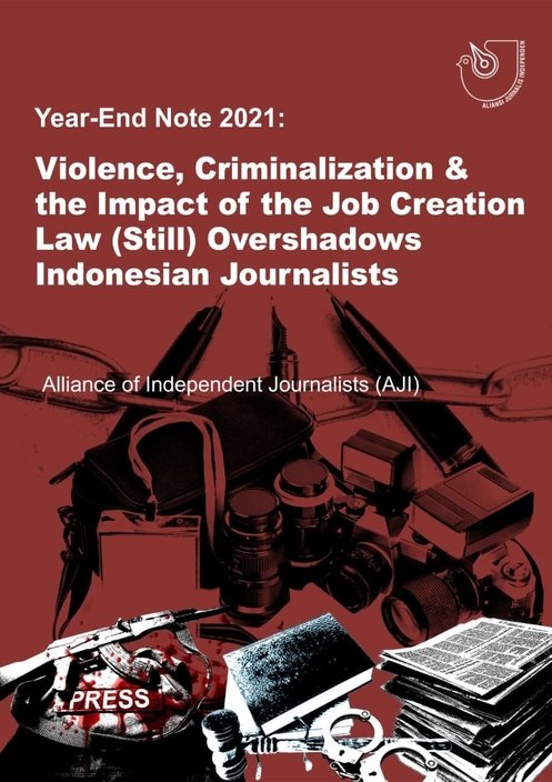 Year-End Note 2021 (Catahu) is a routine report published by the Alliance of Independent Journalists (AJI) ahead of the turn of the year. This report contains an overview of the state of press freedom, welfare, and 

Cont +