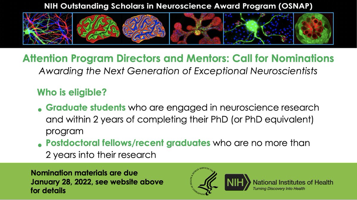 The <a href="/NIH/">NIH</a> Outstanding Scholars in Neuroscience Award Program (OSNAP) is open and seeking nominations of graduate students and postdoctoral fellows engaged in #neuroscience research. Nominations are due 1/28/2022. Don’t miss this opportunity! Learn more at
go.usa.gov/xeFbG