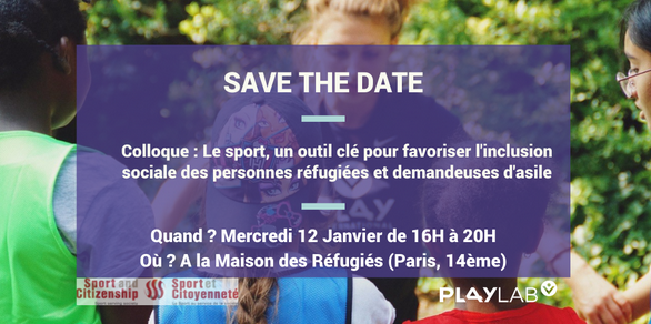 📣RDV le 12/01 de 16h à 20h pour le colloque 
"Le #sport, un outil clé pour favoriser l'inclusion sociale des personnes réfugiées et demandeuses d'asile" que nous organisons avec <a href="/pl4y/">PLAY International</a> à la maison des Réfugiés à #Paris. Nous aurons le plaisir d'animer l'une des 2 tables rondes !