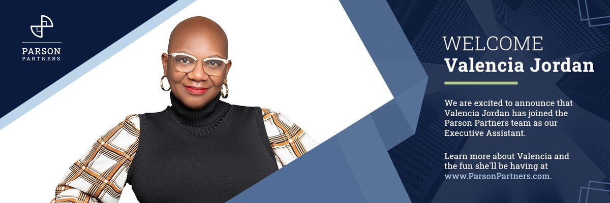 Welcome Valencia!  We are so excited to have you on board!! #growthisgood #parsonpartners