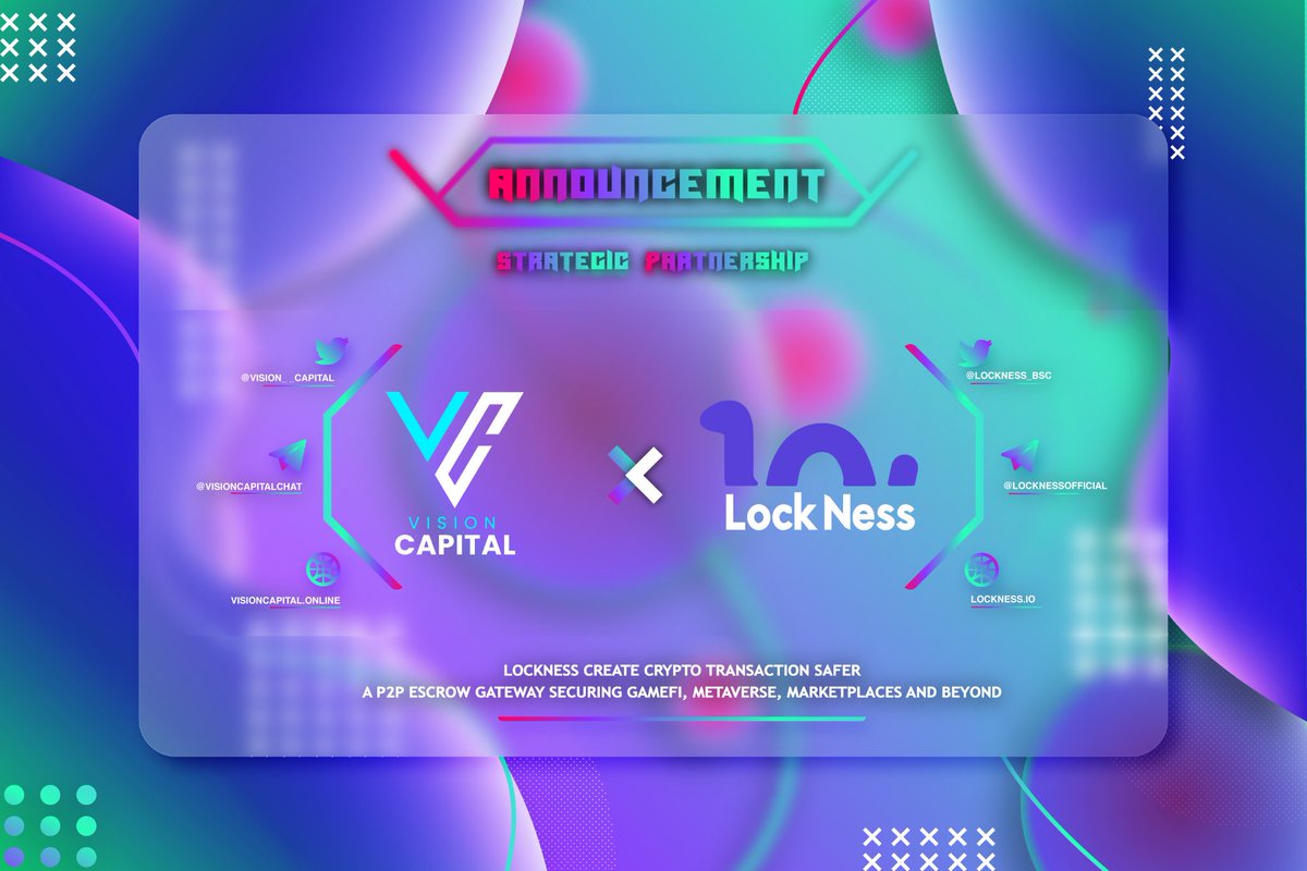 Vision__Capital's tweet photo. 📢 We are Pleased to Announce a New Startegic Partnership with @LockNess_BSC 🔥🎉🍷

Lockness create Crypto Transaction Safer,A P2P Escrow gateway securing GameFi, Metaverse, Marketplaces and beyond 🚀💎.

#VisionCapital #Lockness https://t.co/8VcvM4KxIk