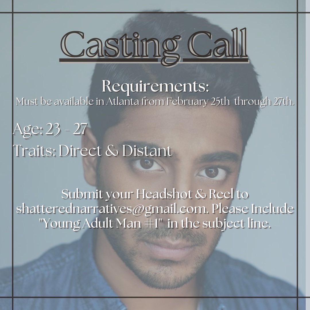 shesjustche's tweet image. …..General Casting Notice……
Y’all I wrote my first short film 🥺

✨Casting Call✨
February 25th-27th (ATL)

Please submit headshots and reels to
Shatterednarratives@gmail.com
#castingcall #castingcallatlanta #atlantafilm #atlanta #atlantawomeninfilm #atlactress #atlactor