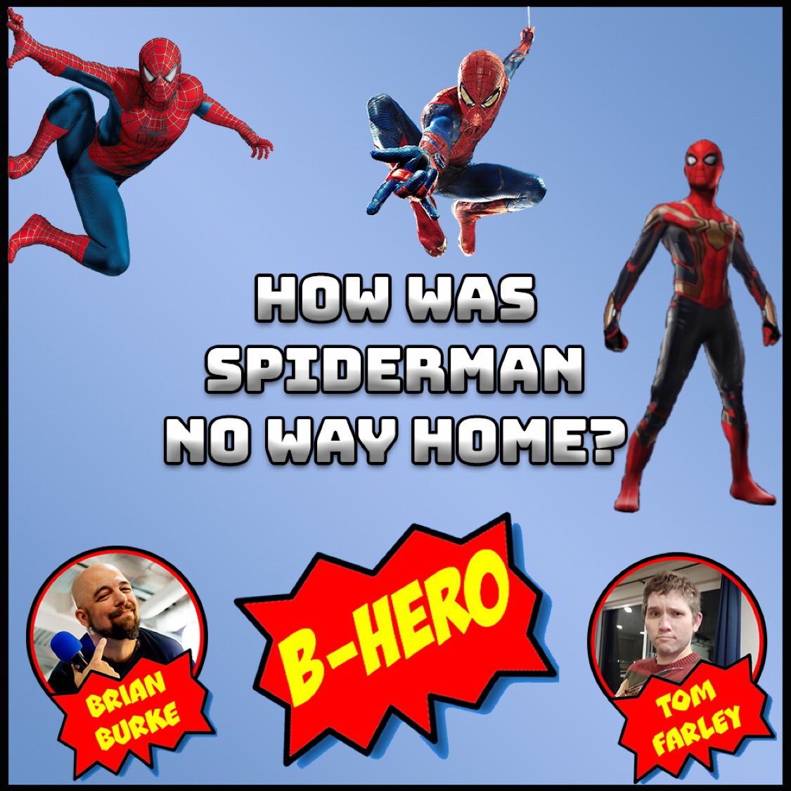 bherotom's tweet photo. We are back! And kicking us off, Brian and Tom weigh in on Spider-Man No Way Home and debate if it’s good, and if it will hold up. Give it a listen and share your thoughts!

https://t.co/HyvgrY8hby

 https://t.co/6hNHuveLVP

#SpiderManNoWayHome #spiderman https://t.co/IiYkHTOJh5