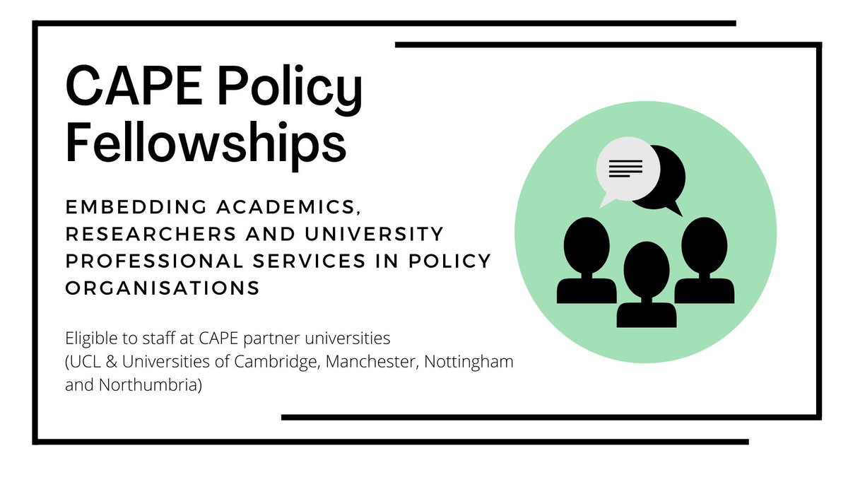 Why undertake a CAPE policy fellowship?

> develop skills & experience in a policy environment
> create personal networks with colleagues from policy orgs

3 fellowship deadlines closing soon w/ @DCMS  @MayorofLondon GLA & Government Office for Science

👉bit.ly/CAPEopportunit…