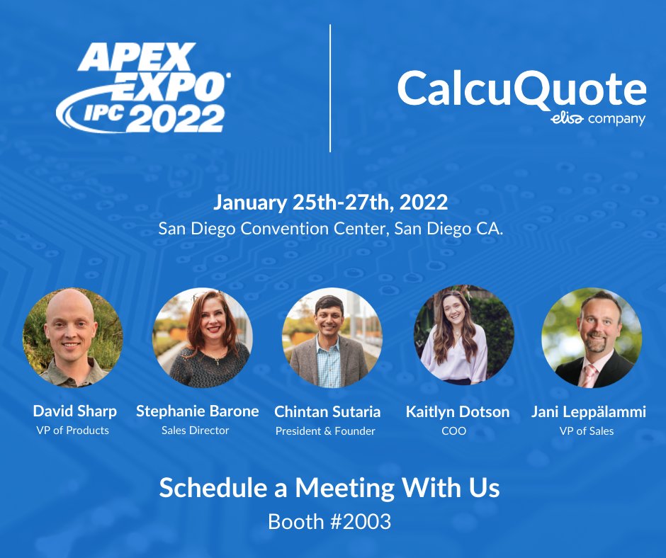 CalcuQuote's tweet photo. CalcuQuote's first tradeshow of 2022 will be @IPCassociation APEX EXPO 2022 in San Diego!
Schedule a time at our booth by clicking below:
https://t.co/t2DFhqXwQT
#IPCAPEX #IPCAPEXExpo2022 #Manufacturing #APEXExpo #APEX2022 https://t.co/neclfx01SB