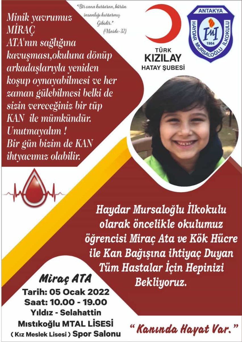 AhmetTecimen's tweet photo. 05.01.2022 Çarşamba günü herkesi Miraç ATA yavrumuza destek olmak amacıyla kan ve kök hücre vermeye davet ediyorum. https://t.co/sXze2Ufg71