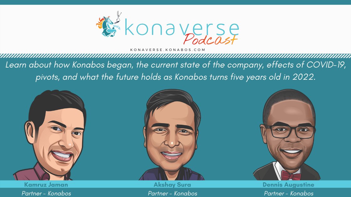 [#Podcast] <a href="/KonabosInc/">Konabos Inc.</a> Origins with Kamruz Jaman <a href="/jammykam/">Kamruz Jaman</a>, Akshay Sura <a href="/akshaysura13/">Akshay Sura @ Konabos</a>, and Dennis Augustine <a href="/SitecoreDennis/">Sitecore Dennis</a>.
loom.ly/Juhw3qQ

#Technology #Sitecore #Growth #Entrepreneurship #Startup #Storytelling #BootStrapping #ElevatorPitch